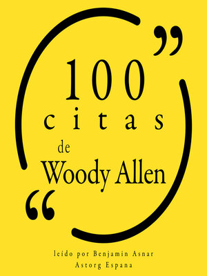 cover image of 100 citas de Woody Allen